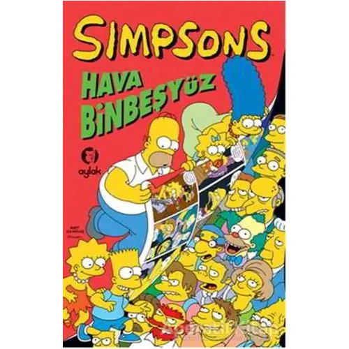 Simpsonlar - Hava Binbeşyüz - Matt Groening - Aylak Kitap