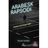 Arabesk Rapsodi - Talha Yılmaz - Elhamra Yayınları