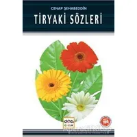 Tiryaki Sözleri (Milli Eğitim Bakanlığı İlköğretim 100 Temel Eser)