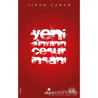 Yeni Dünyanın Cesur İnsanı - Sinan Canan - Tuti Kitap