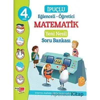 4. Sınıf Eğlenceli - Öğretici İpuçlu Matematik Yeni Nesil Soru Bankası