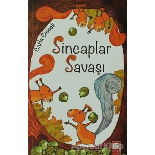 Sincaplar Savaşı - Carla Ciccoli - Final Kültür Sanat Yayınları