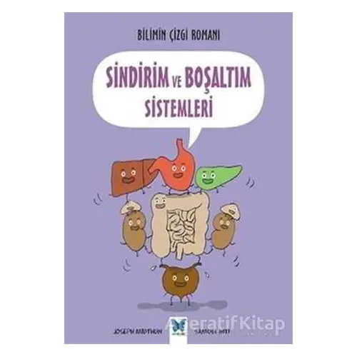 Sindirim ve Boşaltım Sistemleri - Samuel Hiti - Mavi Kelebek Yayınları