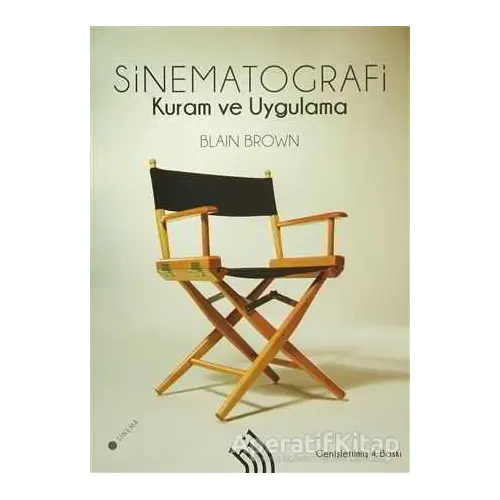 Sinematografi (Ciltli) - Blain Brown - Hil Yayınları