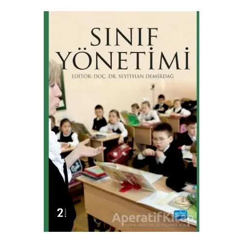 Sınıf Yönetimi - Aysun Erginer - Nobel Akademik Yayıncılık