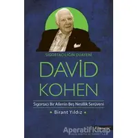 Sigortacılığın Duayeni David Kohen - Birant Yıldız - Literatür Yayıncılık