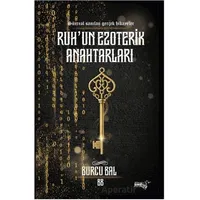 Ruhun Ezoterik Anahtarları - Burcu Balcı - Sınırsız Kitap