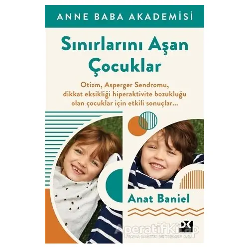 Sınırlarını Aşan Çocuklar - Anat Baniel - Doğan Kitap