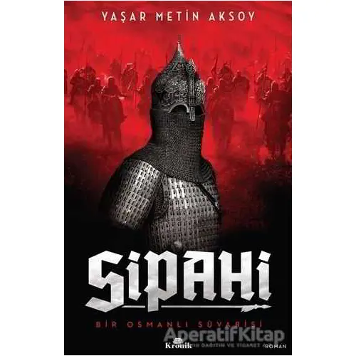 Sipahi - Yaşar Metin Aksoy - Kronik Kitap