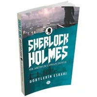 Dörtlerin Esrarı (Sherlock Holmes) Sir Arthur Canan Doyle