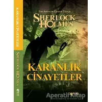 Karanlık Cinayetler - Sherlock Holmes - Sir Arthur Conan Doyle - Fark Yayınları