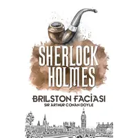 Brilston Faciası - Sherlock Holmes - Sir Arthur Conan Doyle - Halk Kitabevi