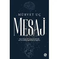 Mesaj - Mürvet Uç - Sahi Kitap