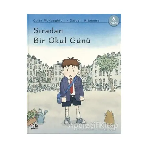 Sıradan Bir Okul Günü - Colin McNaughton - Nesin Yayınevi