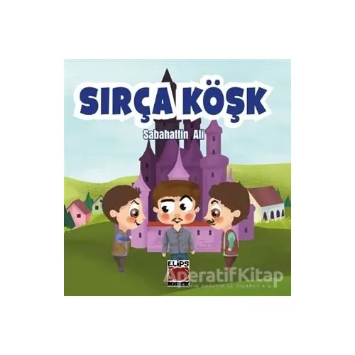 Sırça Köşk - Sabahattin Ali - Elips Kitap