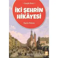 İki Şehrin Hikayesi - Charles Dickens - Ema Genç Yayınevi