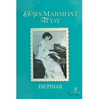 Düşes Marmelat Teyze - Elif Pınar - Payidar Yayınevi