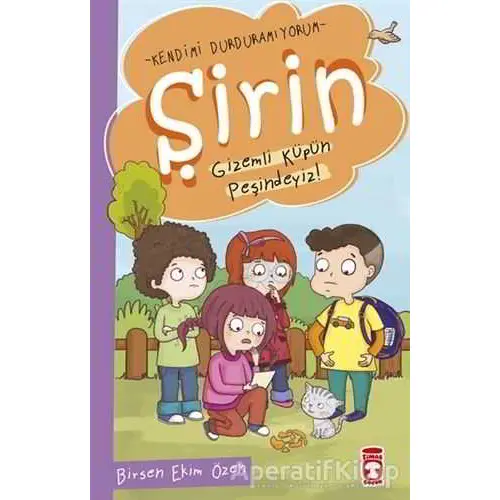 Şirin - Gizemli Küpün Peşindeyiz! - Birsen Ekim Özen - Timaş Çocuk