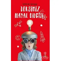 Dersimiz Hayal Bilgisi 3 - Serkan Şengül - Dahi Çocuk Yayınları