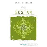 Bostan - Şeyh Sadii Şirazi - Semerkand Yayınları