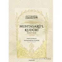 Muhtasarül Kuduri - İmam Ahmed B. Muhammed El-Kuduri - Semerkand Yayınları