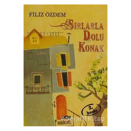 Sırlarla Dolu Konak - Filiz Özdem - Yapı Kredi Yayınları