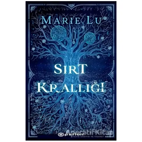 Sırt Krallığı - Marie Lu - Epsilon Yayınevi