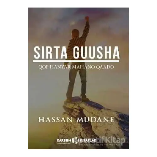 Sırta Guusha - Hassan Mudane - Karbon Kitaplar