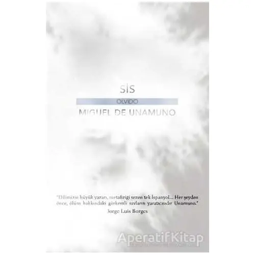 Sis - Miguel de Unamuno - Olvido Kitap