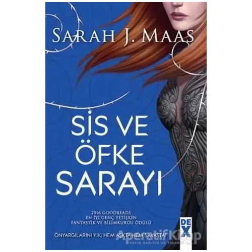 Sis ve Öfke Sarayı - Sarah J. Maas - Dex Yayınevi