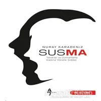 Susma - Nuray Karadeniz - A7 Kitap