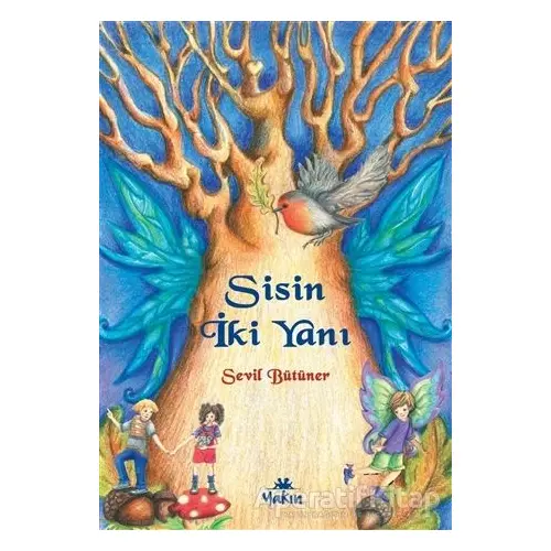 Sisin İki Yanı - Sevil Bütüner - Yakın Kitabevi