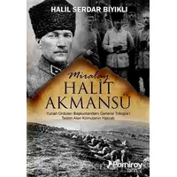 Miralay Halit Akmansü - Halil Serdar Bıyıklı - Pamiray Yayınları