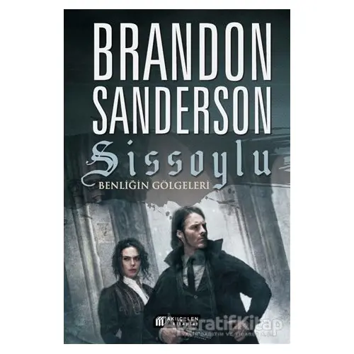 Sissoylu 5 - Benliğin Gölgeleri - Brandon Sanderson - Akıl Çelen Kitaplar