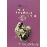 2008 Kavşağında Türkiye - Kolektif - Yordam Kitap