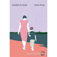 Annelerin En Güzeli - Yaman Koray - Dedalus Kitap