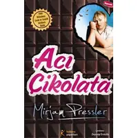 Acı Çikolata - Mirjam Pressler - Kelime Yayınları