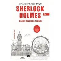 Sherlock Holmes - Gizemli Mesajların Peşinde - Sir Arthur Conan Doyle - Siyah Beyaz Yayınları
