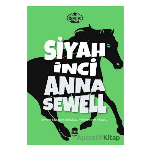 Siyah İnci - Anna Sewell - Ema Genç