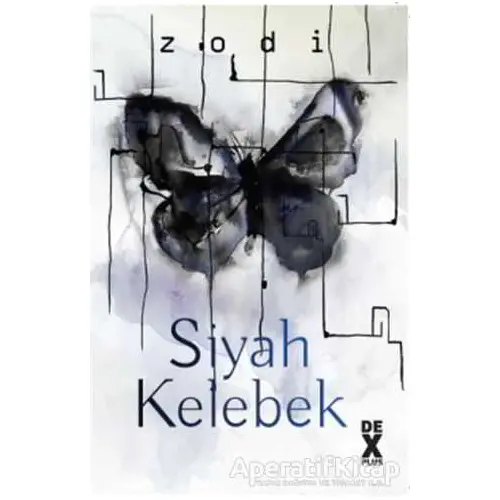 Siyah Kelebek - Zodi - Dex Yayınevi