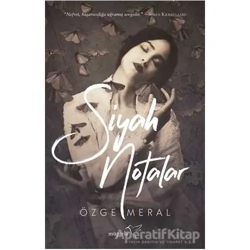 Siyah Notalar - Özge Meral - Müptela Yayınları