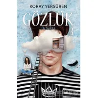 Gözlük 3 - Üç Nokta - Koray Yersüren - Ephesus Yayınları