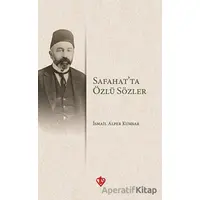 Safahatta Özlü Sözler - İsmail Alper Kumsar - Türkiye Diyanet Vakfı Yayınları