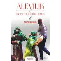 Alevilik – Dini, Politik, Kültürel Kimlik - Gülsüm Engin - Tezkire