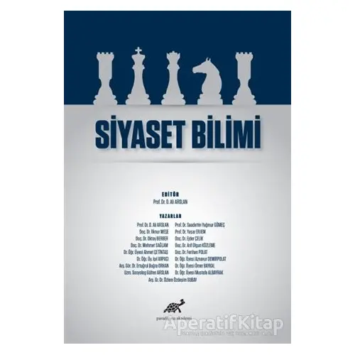 Siyaset Bilimi - Mustafa Albayrak - Paradigma Akademi Yayınları