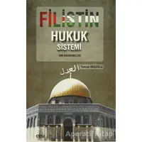 Filistin Hukuk Sistemi - Tuncay Başoğlu - Çizgi Kitabevi Yayınları