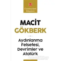 Aydınlanma Felsefesi, Devrimler ve Atatürk - Macit Gökberk - Kırmızı Kedi Yayınevi