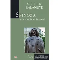 Spinoza - Çetin Balanuye - Say Yayınları