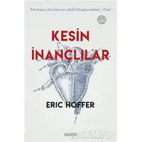 Kesin İnançlılar - Eric Hoffer - Olvido Kitap