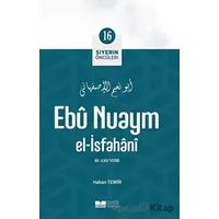 Ebu Nuaym El - İsfahani - Hakan Temir - Siyer Yayınları